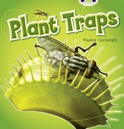 Bug Club Non-fiction Blue (KS1) B/1B Plant Traps 6-pack - Cartwright, Pauline