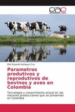 Parametros produtivos y reprodutivos de bovinos y aves en Colombia