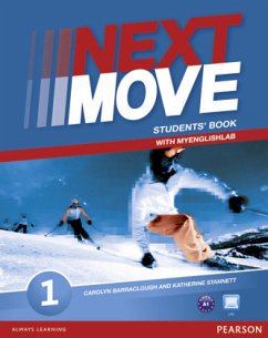 Next Move 1 Students' Book & MyLab Pack, m. 1 Beilage, m. 1 Online-Zugang - Barraclough, Carolyn;Stannett, Katherine