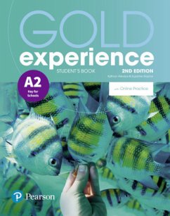 Gold Experience 2nd Edition A2 Student's Book with Online Practice Pack, m. 1 Beilage, m. 1 Online-Zugang - Alevizos, Kathryn;Gaynor, Suzanne
