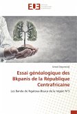 Essai généalogique des Bkpanis de la République Centrafricaine