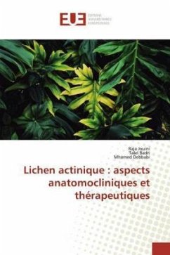 Lichen actinique : aspects anatomocliniques et thérapeutiques - Jouini, Raja;Badri, Talel;Debbabi, Mhamed