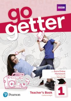 GoGetter 1 Teacher's Book with MyEnglish Lab & Online Extra Home Work + DVD-ROM Pack, m. 1 Beilage, m. 1 Online-Zugang - Bright, Catherine