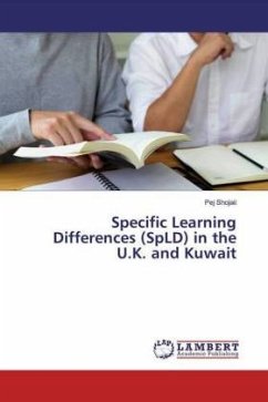 Specific Learning Differences (SpLD) in the U.K. and Kuwait