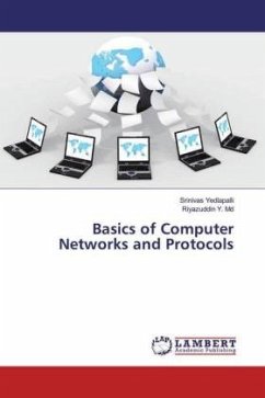 Basics of Computer Networks and Protocols - Yedlapalli, Srinivas;Riyazuddin, Y. Md.