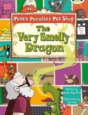Bug Club Gold A/2B Pete's Peculiar Pet Shop: The Very Smelly Dragon 6-pack
