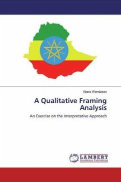 A Qualitative Framing Analysis - Wendoson, Abera