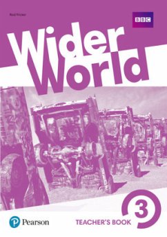 Wider World 3 Teacher's Book with MyEnglishLab & Online Extra Homework + DVD-ROM Pack, m. 1 Beilage, m. 1 Online-Zugang; - Fricker, Rod