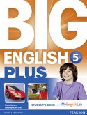 Big English Plus American Edition 5 Students' Book with MyEnglishLab Access Code Pack New Edition, m. 1 Beilage, m. 1 On