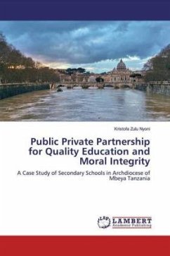 Public Private Partnership for Quality Education and Moral Integrity