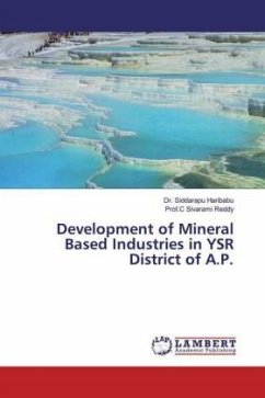 Development of Mineral Based Industries in YSR District of A.P.