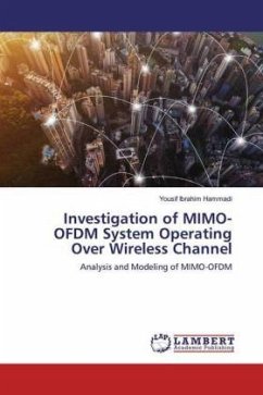Investigation of MIMO-OFDM System Operating Over Wireless Channel - Ibrahim Hammadi, Yousif