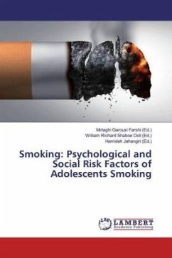 Smoking: Psychological and Social Risk Factors of Adolescents Smoking