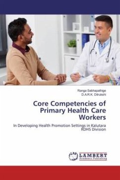 Core Competencies of Primary Health Care Workers - Sabhapathige, Ranga;Dilrukshi, D.A.R.K.