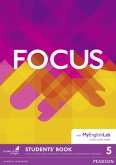 Focus BrE 5 Students' Book & MyEnglishLab Pack, m. 1 Beilage, m. 1 Online-Zugang Focus BrE 5 Students' Book & MyEnglishLab Pack, m. 1 Beilage, m. 1 Online-Zugang