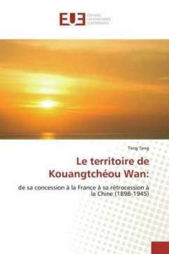 Le territoire de Kouangtchéou Wan: - Teng, Teng