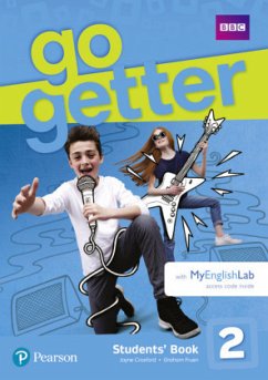 Cover GoGetter 2 Students' Book with MyEnglishLab Pack, m. 1 Beilage, m. 1 Online-Zugang