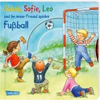 Jakob, Sofie, Leo und ihr neuer Freund spielen Fußball