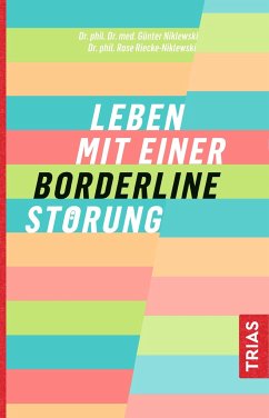 Leben mit einer Borderline-Störung - Niklewski, Günter;Riecke-Niklewski, Rose