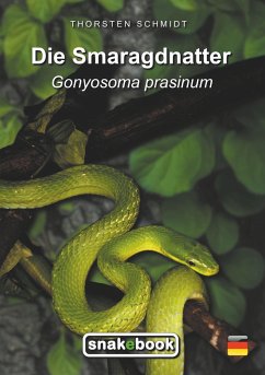 Die Smaragdnatter - Schmidt, Thorsten