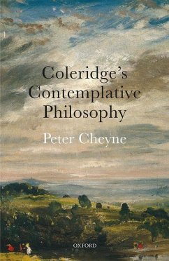 Coleridge's Contemplative Philosophy - Cheyne, Peter