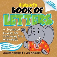 Habari's Book of Letters: A Practical Guide for Learning the Alphabet - Anderson, Lorraine; Anderson, J. Cecil