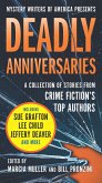 Deadly Anniversaries (eBook, ePUB) Deadly Anniversaries (eBook, ePUB)