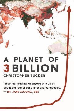 A Planet of 3 Billion - Tucker, Christopher Kevin