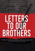 Letters To Our Brothers