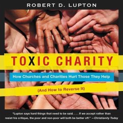 Toxic Charity - Lupton, Robert D