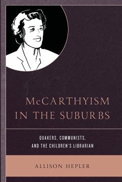 McCarthyism in the Suburbs - Hepler, Allison