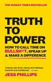 Truth to Power (eBook, ePUB)
