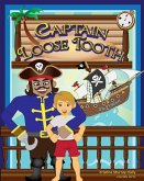Captain Loose Tooth