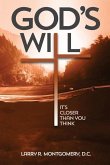 God's Will: It's Closer Than You Think: Is "It's closer than you think" the subtitle?