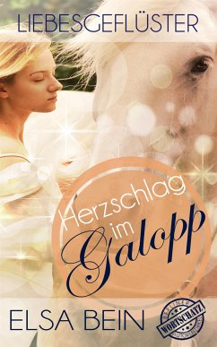 Liebesgeflüster - Herzschlag im Galopp (eBook, ePUB) - Bein, Elsa; Day, Valentina; Harp, Nora; N. Lee, Cora