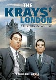 A Guide to the Krays' London