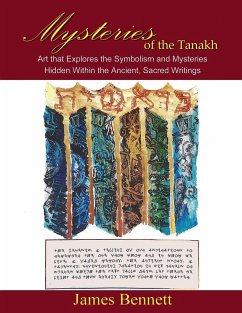 Mysteries of the Tanakh - Bennett, James