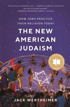 The New American Judaism - Wertheimer, Jack