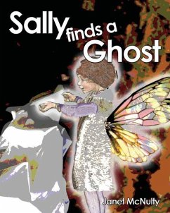 Sally finds a Ghost - Mcnulty, Janet