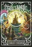 A Tale of Magic... (eBook, ePUB) A Tale of Magic... (eBook, ePUB)