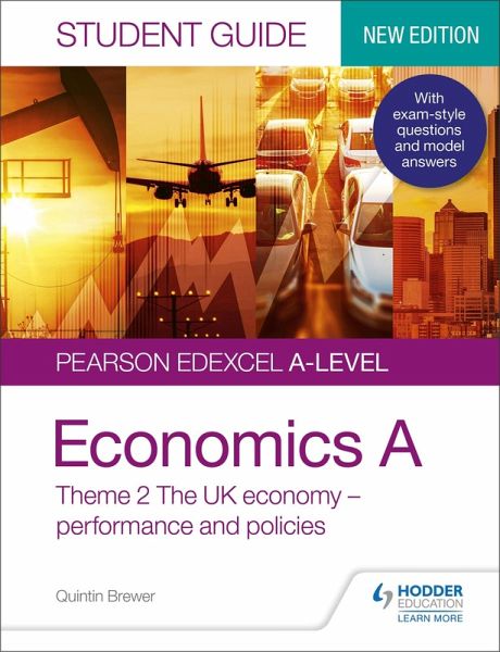 Pearson Edexcel A-level Economics A Student Guide: Theme 2 The UK economy - performance and policies (eBook, ePUB)
