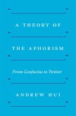 A Theory of the Aphorism (eBook, ePUB)
