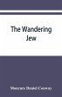 The Wandering Jew - Bild 1