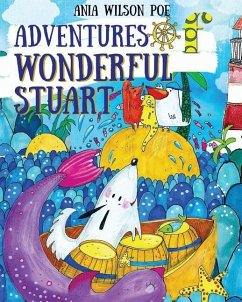 Adventures of wonderful Stuart - Poe, Ania Wilson