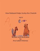 How Roibeard Helps Sorley the Cheetah: Vol V