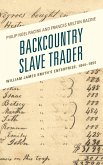 Backcountry Slave Trader