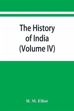 The history of India - M. Elliot, H.