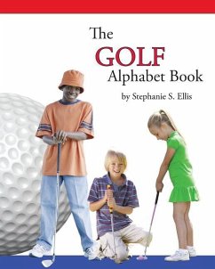 The GOLF Alphabet Book - Ellis, Stephanie S.