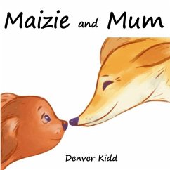 Maizie and Mum - Kidd, Denver