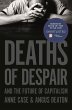 Deaths of Despair and the Future of... - Bild 1